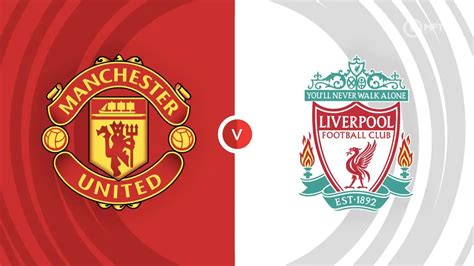 Confirmed: Liverpool lineup vs Manchester United - DaveOCKOP