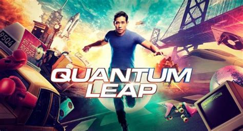 Quantum Leap Season 1 April 3, 2023 Episode 18 Is The Finale. Season 2 ...