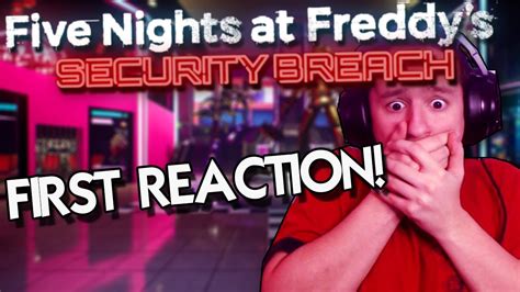 FNAF SECURITY BREACH TRAILER 2 FIRST REACTION - YouTube