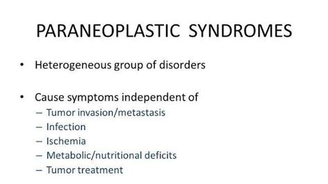 These are the causes of symptoms of Paraneoplastic syndrome - MEDizzy