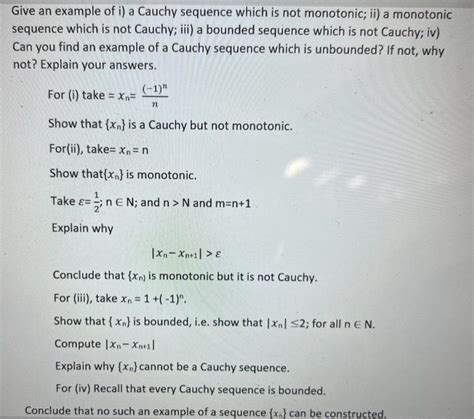 Solved Give an example of i) a Cauchy sequence which is not | Chegg.com