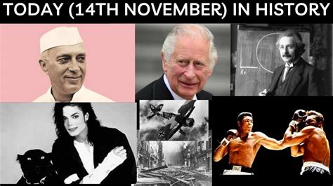 Today (14th November) In History: Important Events, Notable Birthdays ...