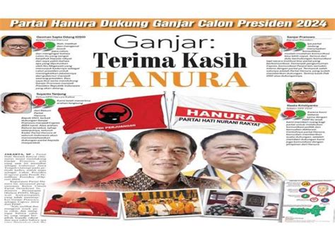 Partai Hanura Dukung Ganjar Calon Presiden 2024, Ganjar: Terima Kasih ...