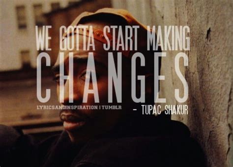 Tupac Changes Bedeutung