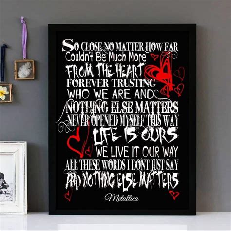 "Nothing Else Matters"- Metallica - Framed Lyrics Wall Art Design