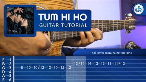 Tum Hi Ho GUITAR LESSON/TABS | Tabs by Dhruvil Rana - YouTube