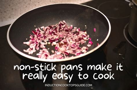 Can we use Non Stick Pan on Induction Stove? - inductioncooktopsguide.com