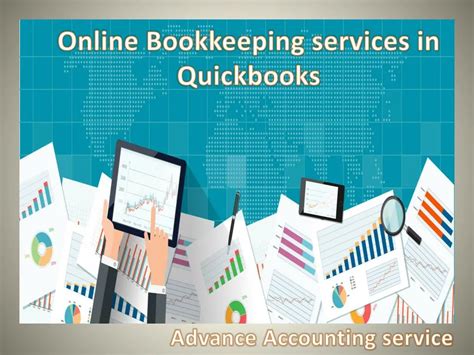 PPT - Online Bookkeeping services in Quickbooks | Advance Accounting ...