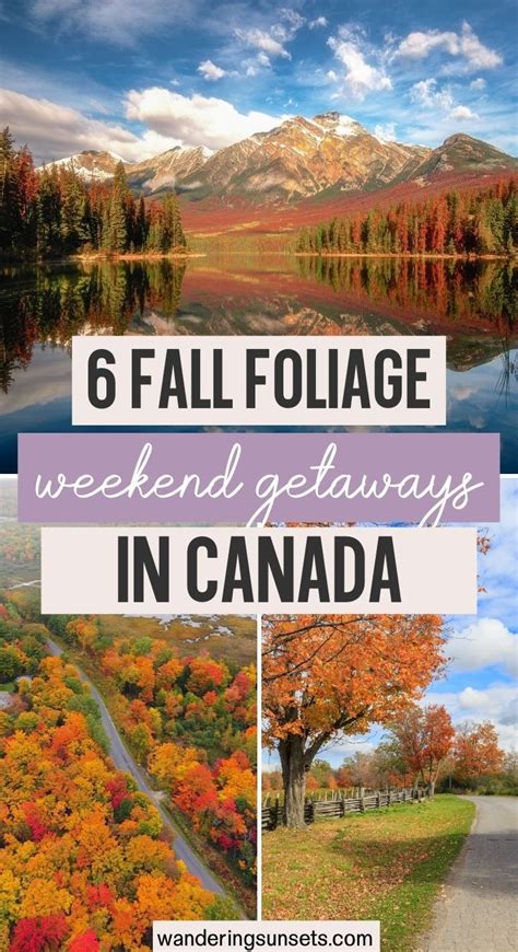 6 Fall Foliage Weekend Getaways in Canada. Here are some of our ...