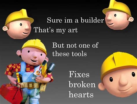 Do Bob the Builder memes have the potential for a good return ...