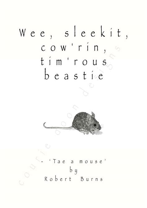 Tae a Mouse, Robert Burns, Rabbie Burns Quote, Art, Animal Art ...