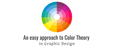 An Easy Approach to Color Theory in Graphic Design | by Claudia ...