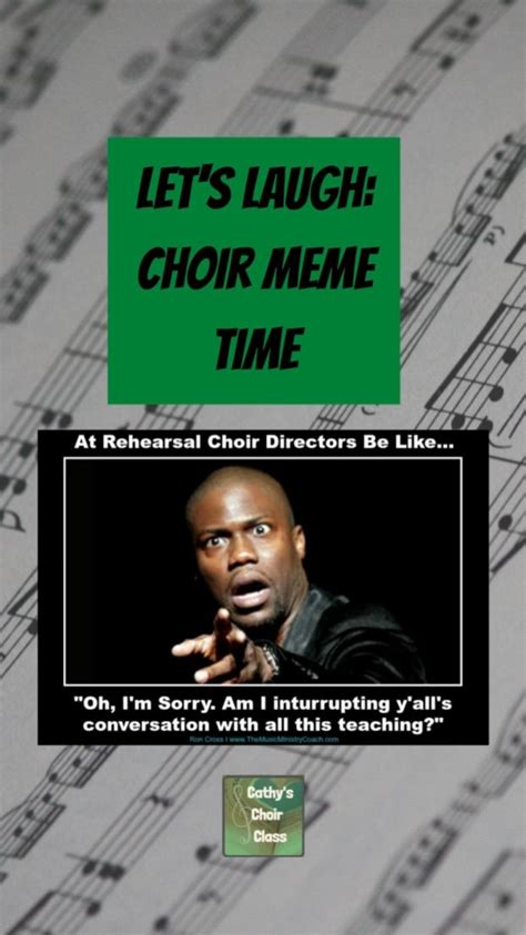 Choir Memes or Chorus Memes for Music Teacher Humor Because We Need a ...