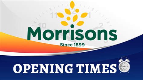 Morrisons Opening Times: What Time Does Morrisons Open and Close ...