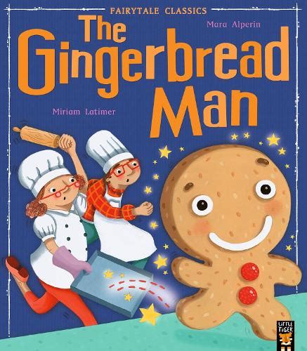 The Gingerbread Man by Mara Alperin, Miriam Latimer | Waterstones