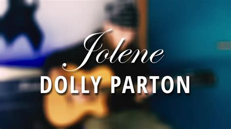 Jolene - Dolly Parton | Acoustic Guitar Cover 🎸 - YouTube