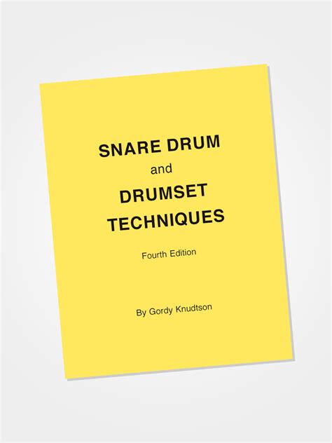 Snare drum and drumset techniques drum method book - GK Music