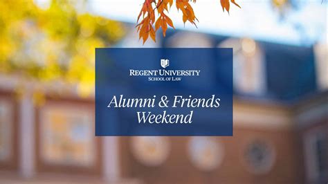 Alumni & Friends Weekend | Regent Law School