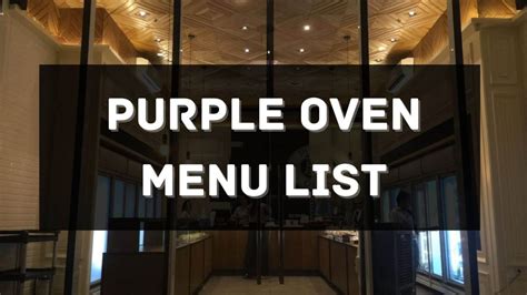 Purple Oven Menu Prices Philippines 2024 [Updated] — All About ...