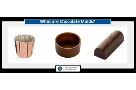 What are Chocolate Molds?