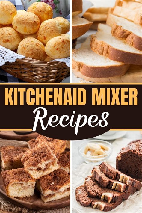 20 Best KitchenAid Mixer Recipes - Insanely Good