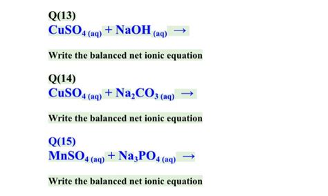 Solved Q(13) CuSO4 (aq) + NaOH(aq) → Write the balanced net | Chegg.com