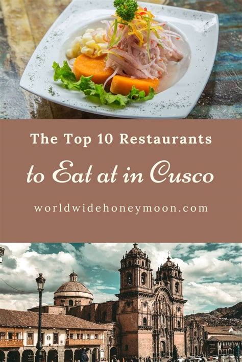 10 Best Restaurants in Cusco to Try the Local Flavors of Peru - World ...