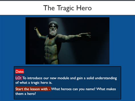 Introduction to the Tragic Hero | Teaching Resources