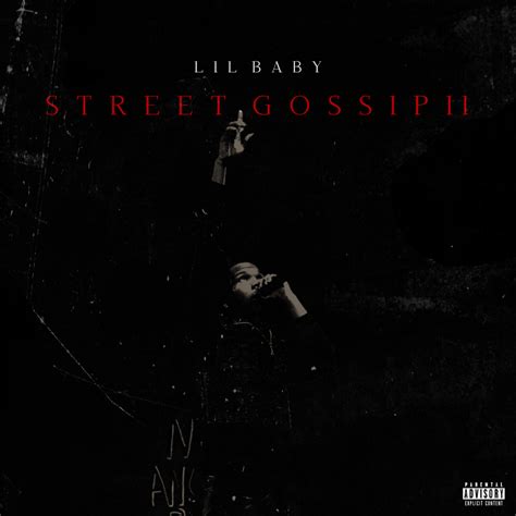 Lil Baby - Street Gossip II : r/freshalbumart