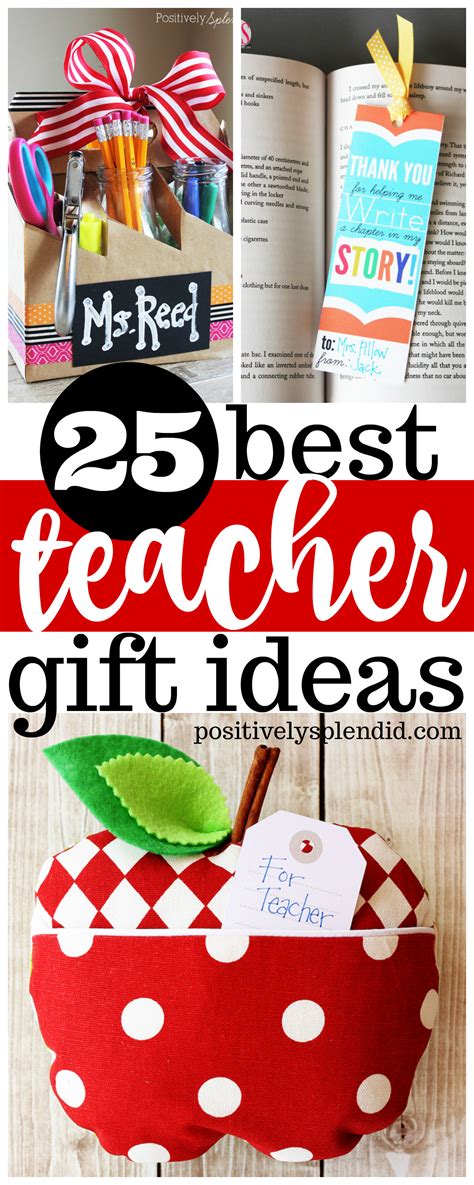 25 Best Teacher Gift Ideas - Positively Splendid {Crafts, Sewing ...