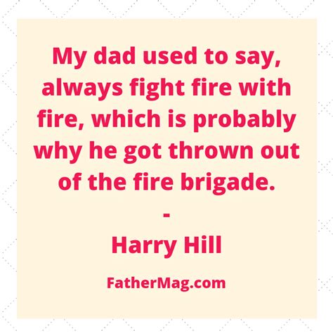 140 Funny Dad Quotes with Images - Fathering Magazine