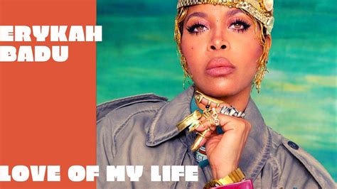 Erykah Badu - Love of My Life ft. Common - YouTube