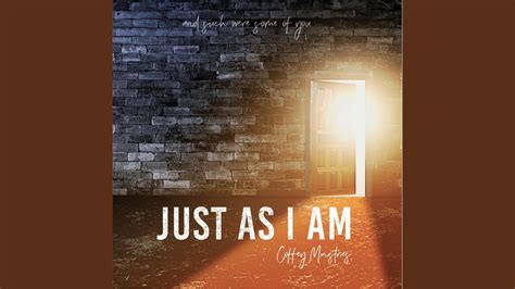 Just as I Am - YouTube