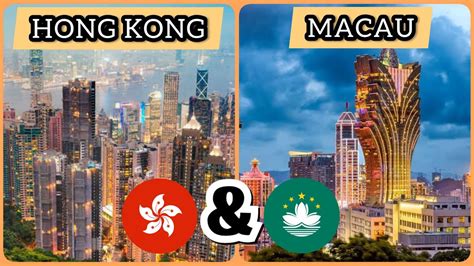 HONG KONG & MACAU |city comparison| the two Chinese special ...