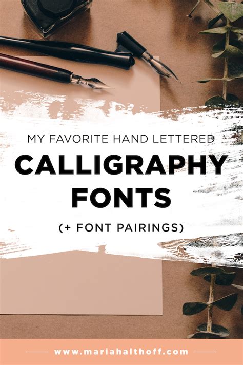 My Top 5 Favorite Hand Lettered Calligraphy Fonts (+ Font Pairings ...