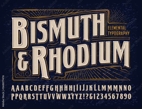 Vector Font Alphabet; Bismuth & Rhodium Elemental Typography Design ...