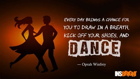 10+ Inspirational Dance Quotes Images by Famous Dancer | Insbright