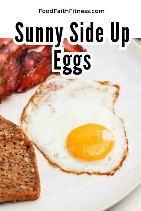 Perfect Sunny Side-Up Eggs - Food Faith Fitness