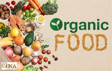 Best Organic Food Brands in India, Top 10 Organic Food Company