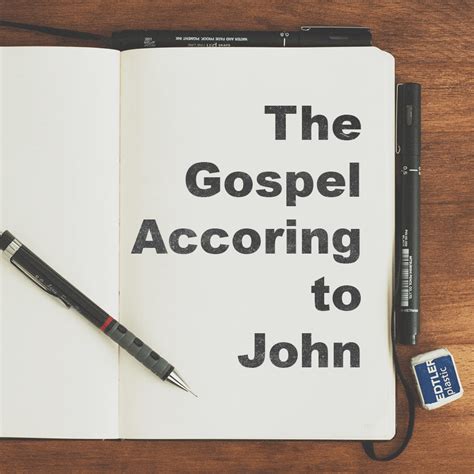 THE GOSPEL ACCORDING TO JOHN | Redeemer Church