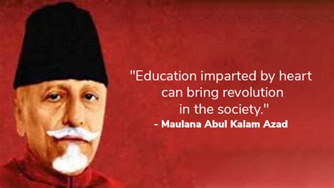 National Education Day 2019: TOP 10 INSPIRING QUOTES BY Maulana Abul ...