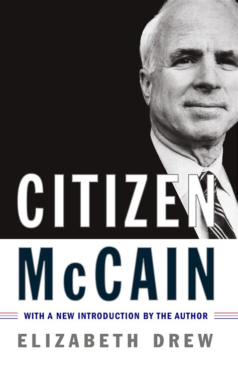 Citizen McCain | Book by Elizabeth Drew | Official Publisher Page ...