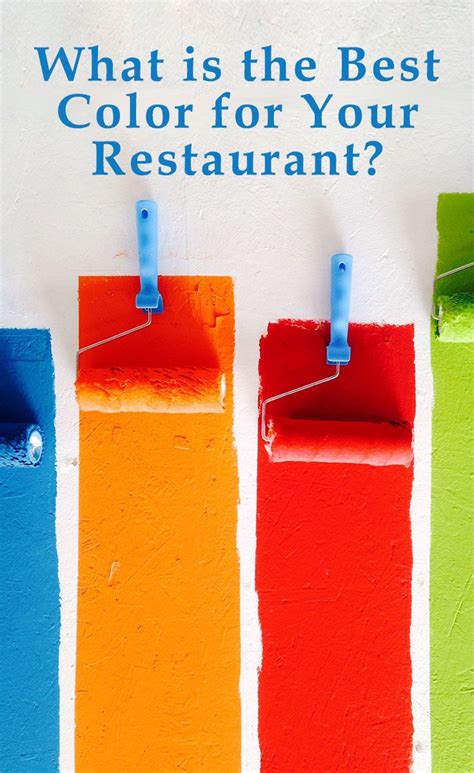 What is the Best Color for your Restaurant?