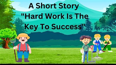 Hard Work is the key to Success | Short stories | Moral stories | # ...