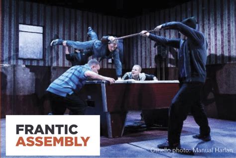 Devised Theater Workshop with Leading UK Practitioner Frantic Assembly ...