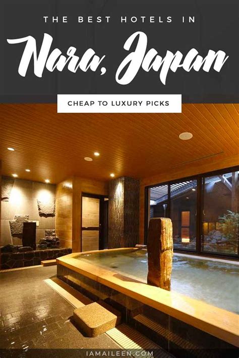 Best Hotels in Nara, Japan: Budget to Luxury Options