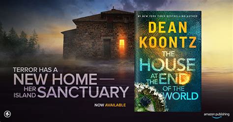 Now Available – The House at the End of the World – Dean Koontz