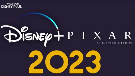 Every Pixar Film & Series Coming To Disney+ In 2023 – What's On Disney Plus