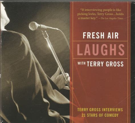 Fresh Air With Terry Gross – Laughs: Terry Gross Interviews 21 Stars Of ...