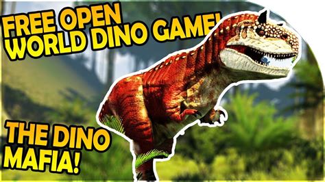 FREE Open World DINOSAUR GAME - GODFATHER of the DINO MAFIA - The Hunt ...